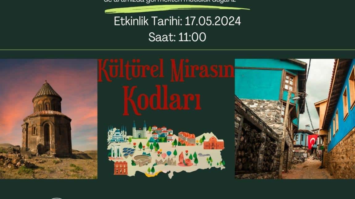 Kültürel Mirasın Kodları Etkinliğimiz