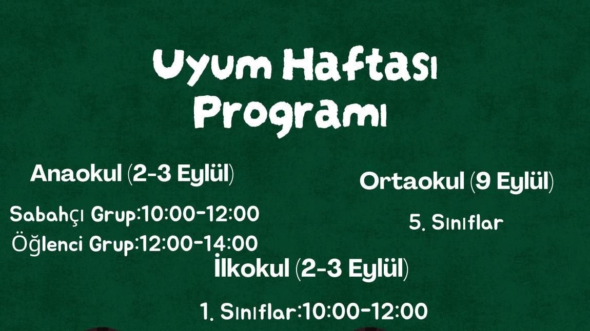 Uyum Haftası Etkinlik Programımız